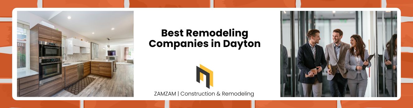 Best Remodeling Companies in Dayton