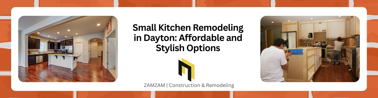 Small Kitchen Remodeling in Dayton Affordable and Stylish Options  (1)