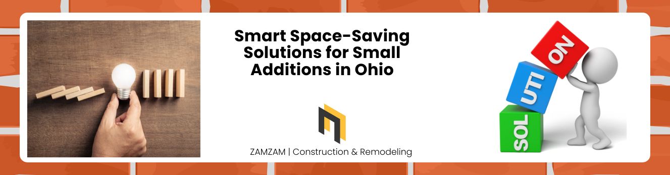 Smart Space-Saving Solutions for Small Additions in Ohio Banner